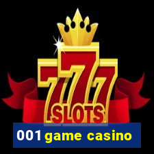 001 game casino